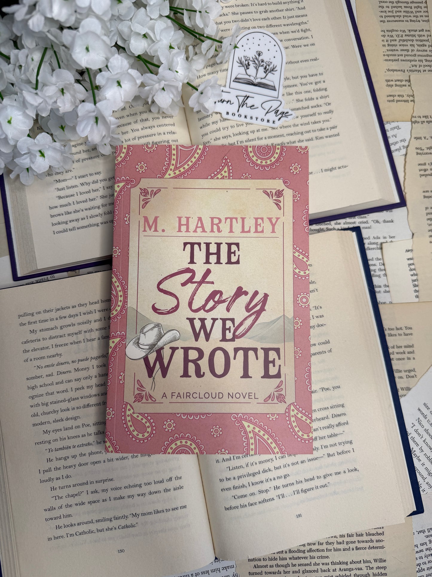 The Story We Wrote by M. Hartley
