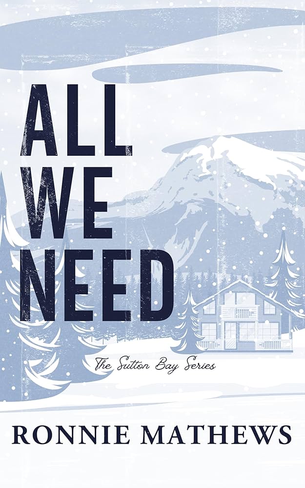 All We Need by Ronnie Mathews