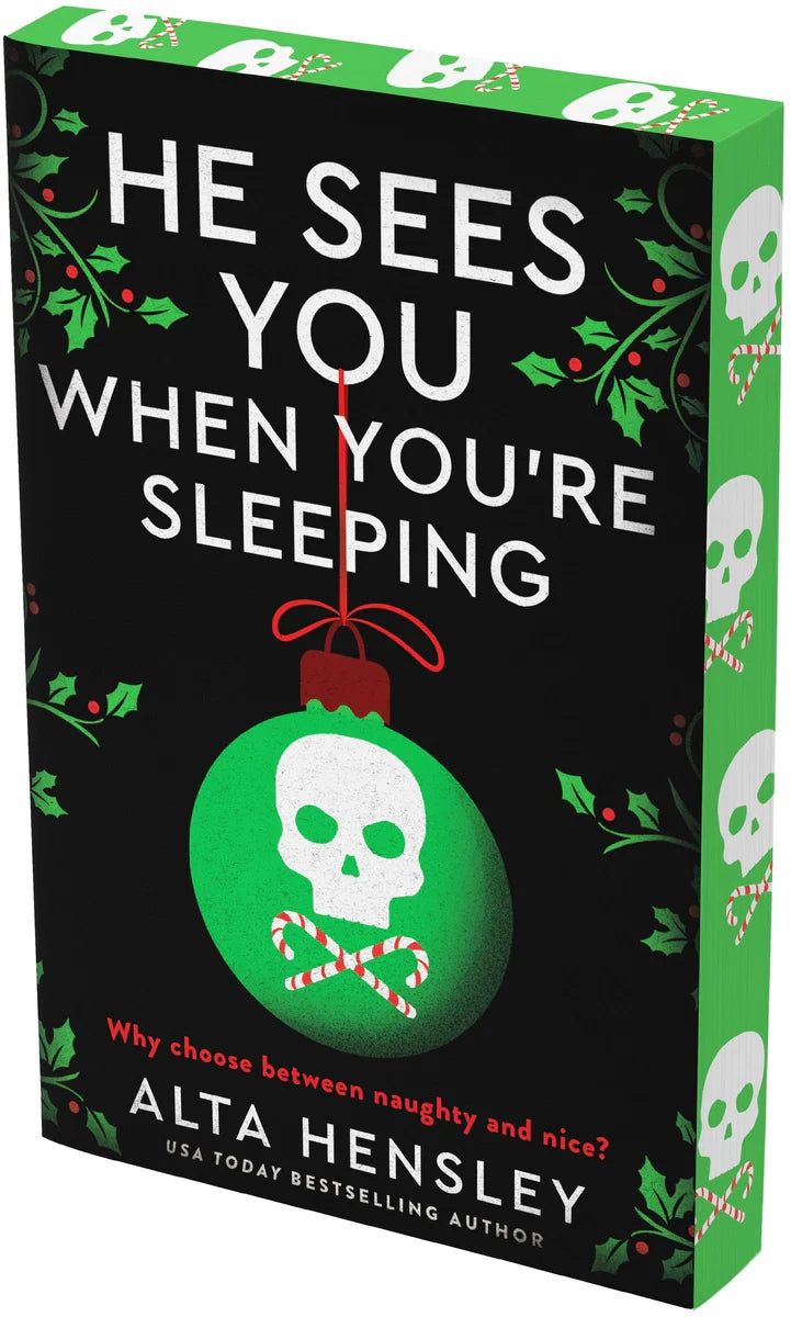 He Sees You When You're Sleeping by Alta Hensely