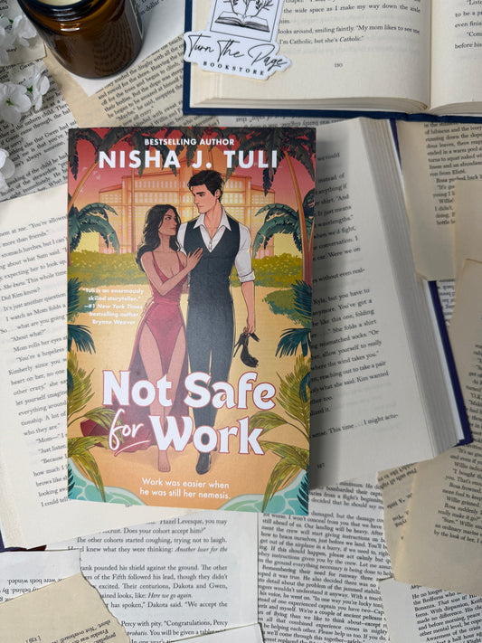 Not Safe For Work by Nisha J. Tuli