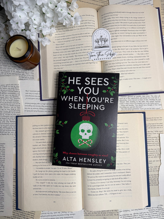 He Sees You When You're Sleeping by Alta Hensely