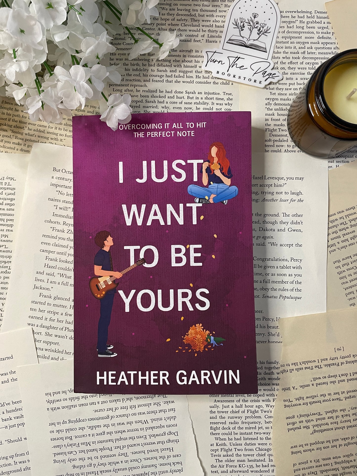 I Just Want to be Yours by Heather Garvin