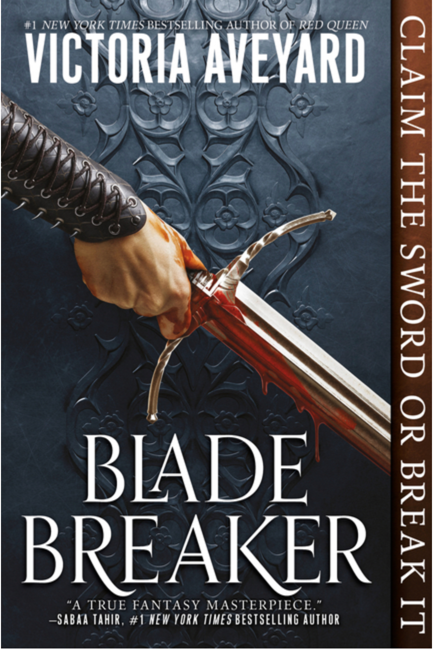 Blade Breaker by Victoria Aveyard