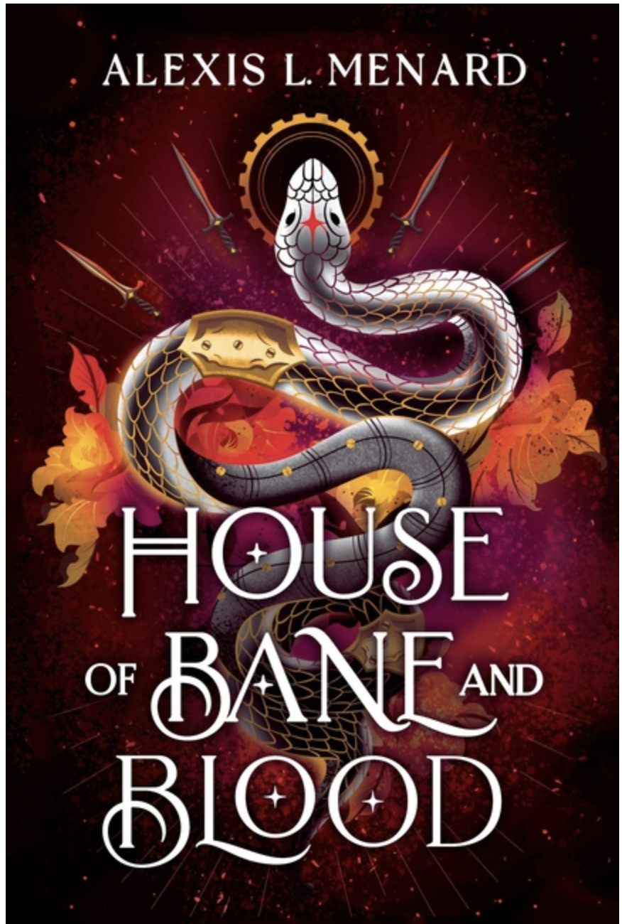 House of Bane and Blood by Alexis L. Menard