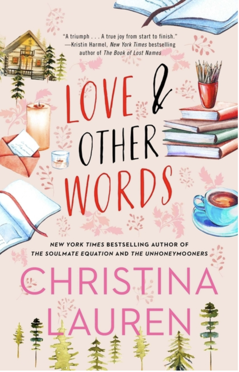 Love and Other Words by Christina Lauren