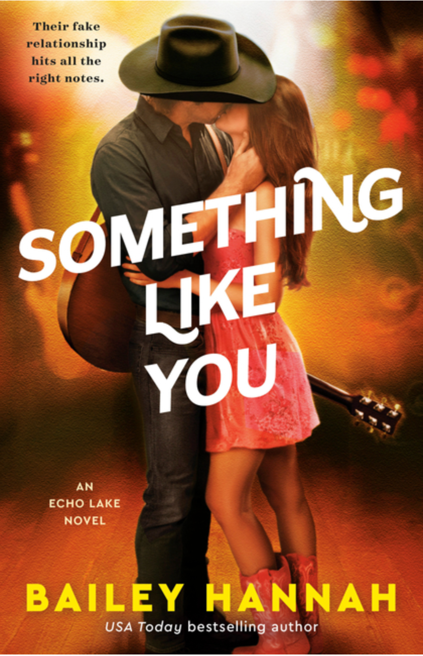 PREORDER: Something Like You by Bailey Hannah