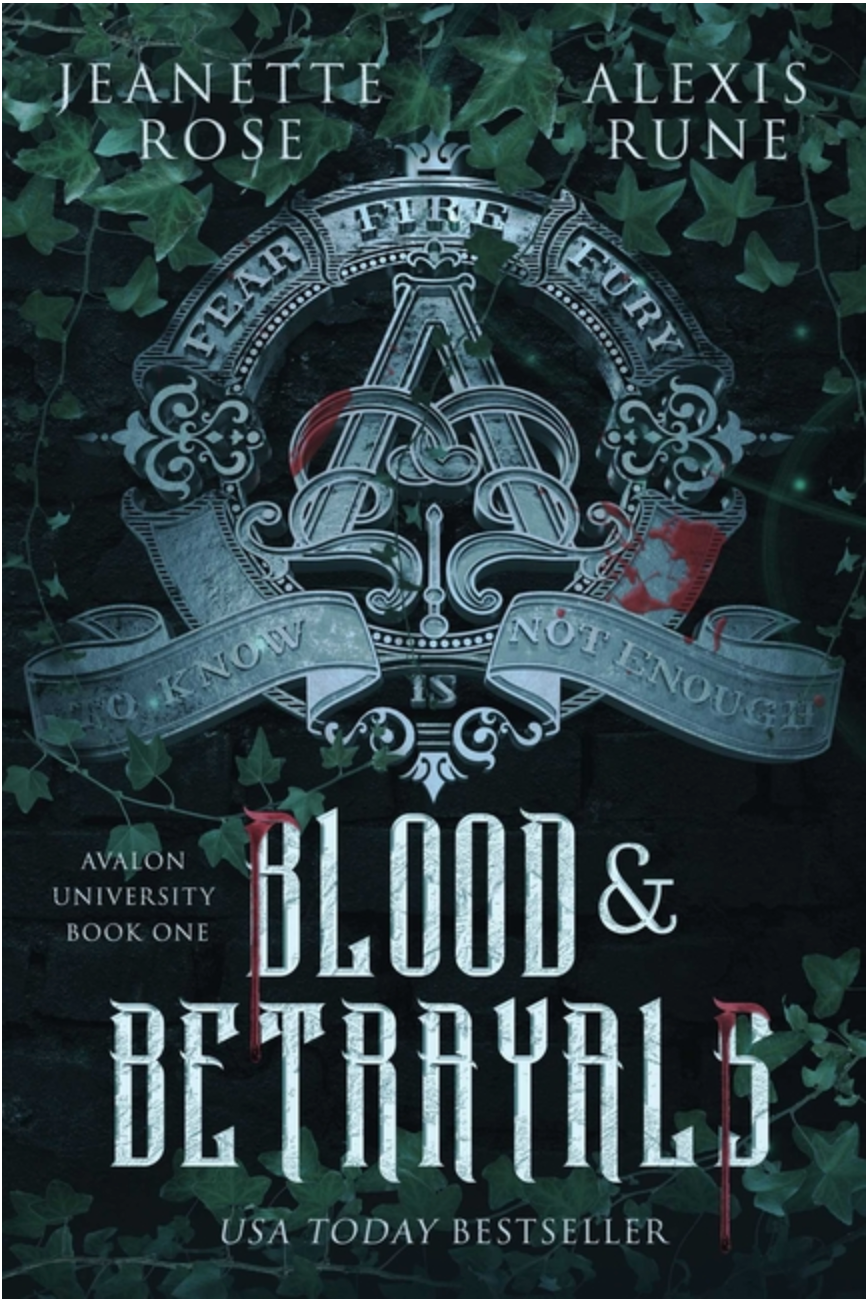 Blood & Betrayals by Jeanette Rose & Alexis Rune - sprayed edges