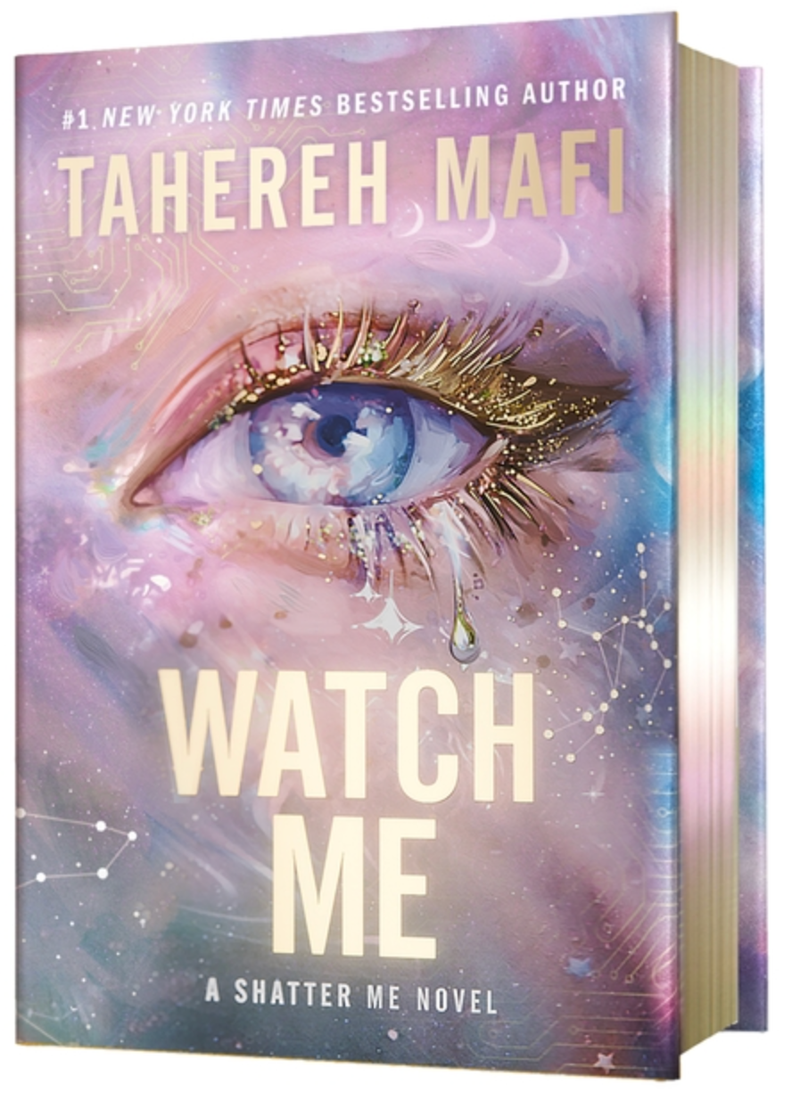 Watch Me by Tahereh Mafi - Deluxe Edition