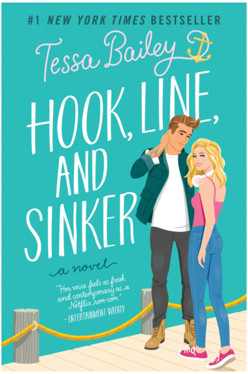 Hook, Line, & Sinker by Tessa Bailey