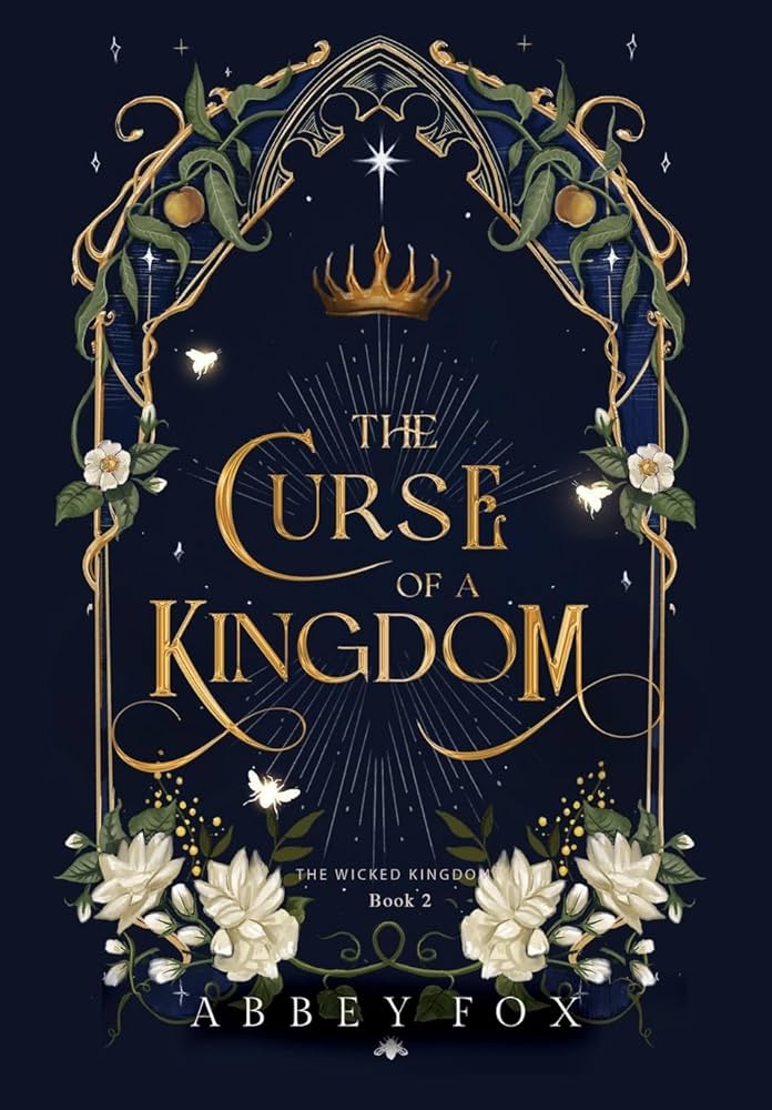 The Curse of a Kingdom by Abbey Fox