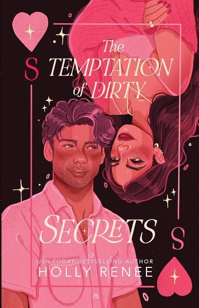 The Temptation of Dirty Secrets by Holly Renee