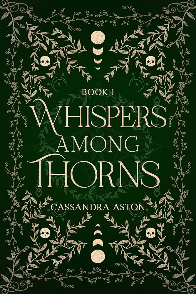 PREORDER Whispers Among Thorns by Cassandra Aston - Includes Author Goodies