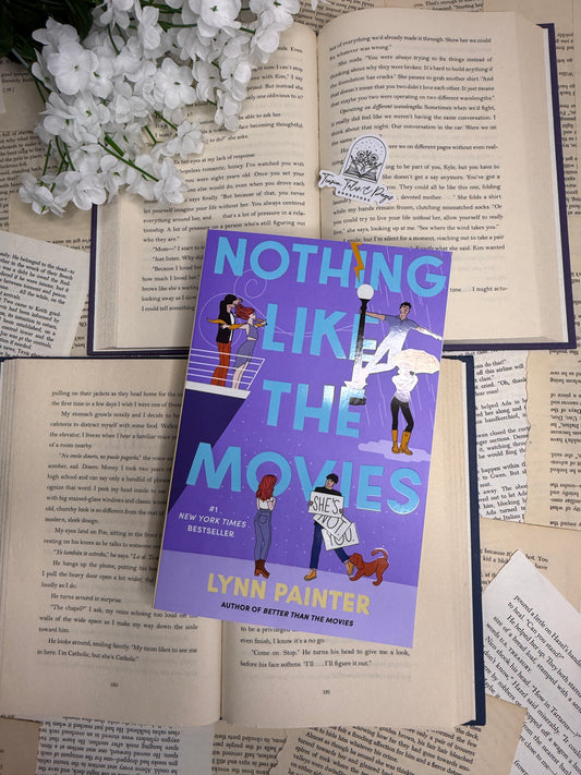 Nothing Like the Movies by Lynn Painter