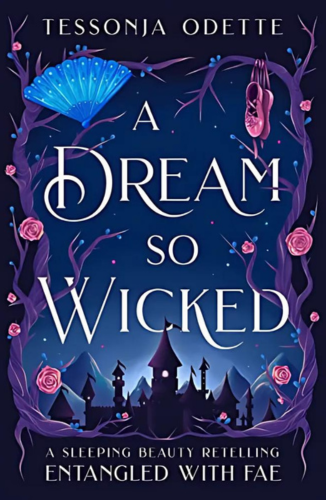 A Dream So Wicked by Tessonja Odette