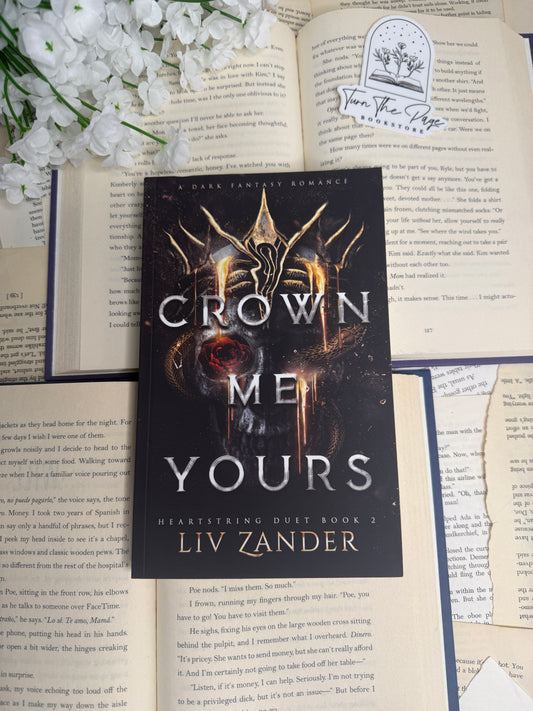 Crown Me Yours by Liv Zander