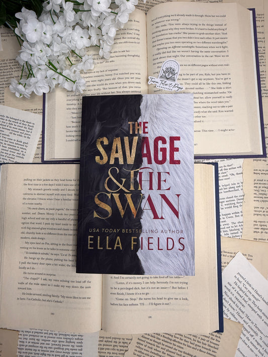 The Savage & the Swan by Ella Fields