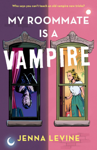 My Roommate is a Vampire by Jenna Levine