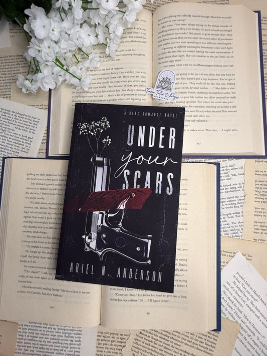 Under Yours Scars by Ariel N. Anderson
