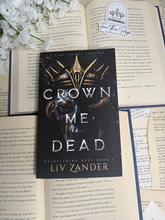 Crown Me Dead by Liv Zander