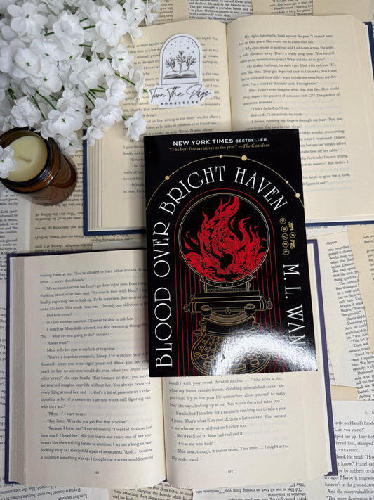 Blood Over Bright Haven by M.L. Wang