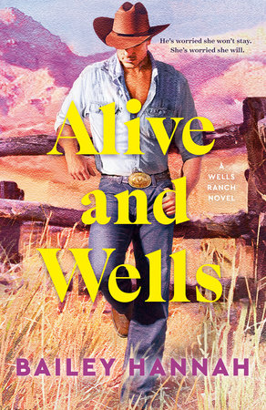 PREORDER Alive & Wells by Bailey Hannah