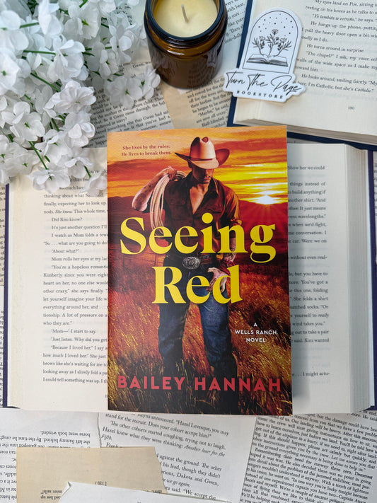 Seeing Red by Bailey Hannah