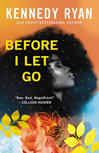 Before I Let Go by Kennedy Ryan