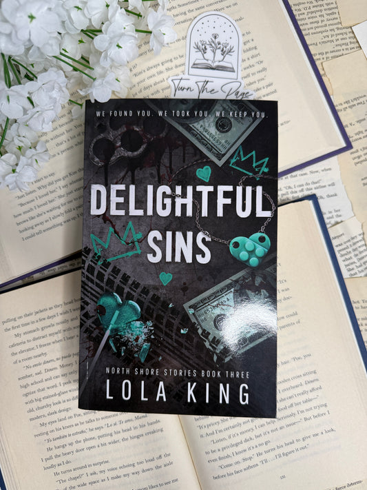 Delightful Sins by Lola King