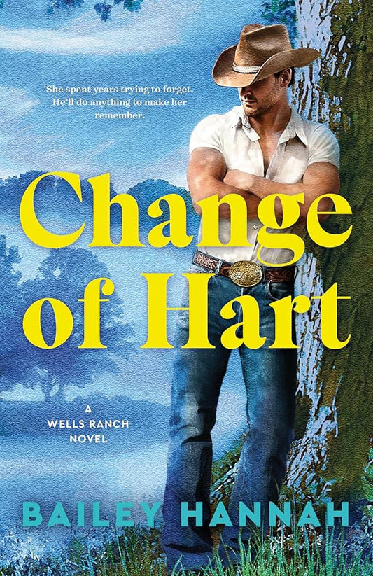 PREORDER Change of Hart by Bailey Hannah