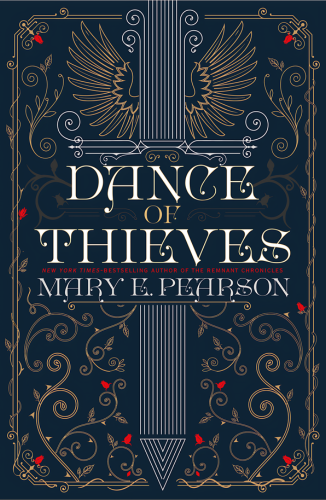 Dance of Thieves by Mary E. Pearson