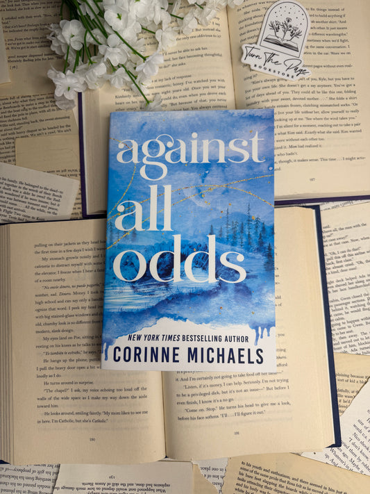 Against All Odds by Corinne Michaels - sprayed edges