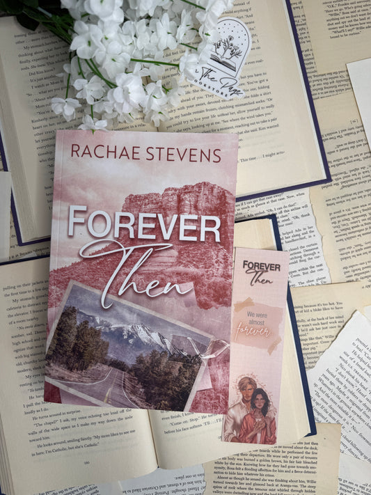 Forever Then by Rachae Stevens - signed with swag