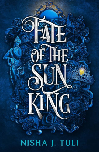 Slight Damage: Fate of the Sun King by Nisha J. Tuli