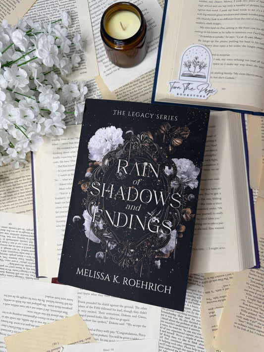 Rain of Shadows and Endings by Melissa K. Roehrich