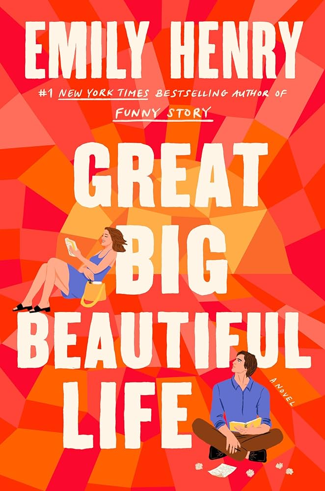 PREORDER Great Big Beautiful Life by Emily Henry