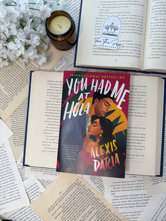You Had Me at Hola by Alexis Daria