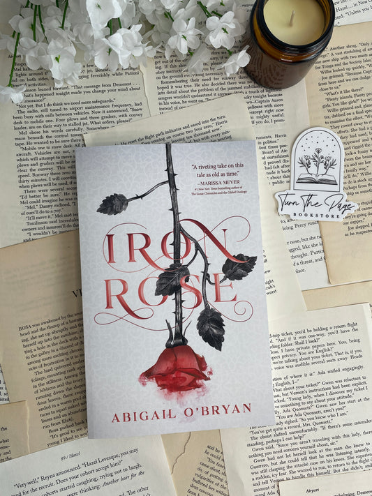 Iron Rose by Abigail O'Bryan