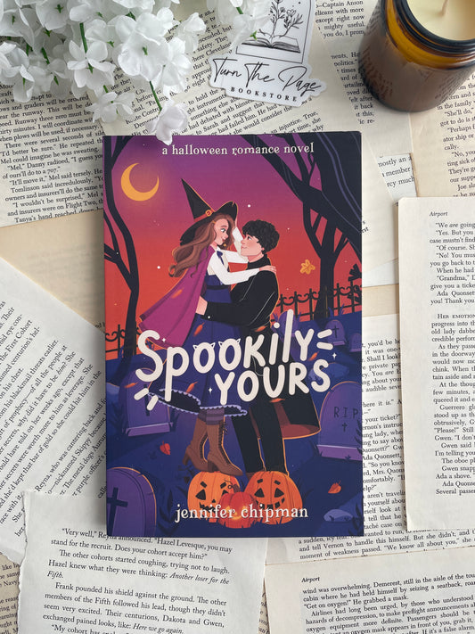 Spookily Yours by Jennifer Chipman