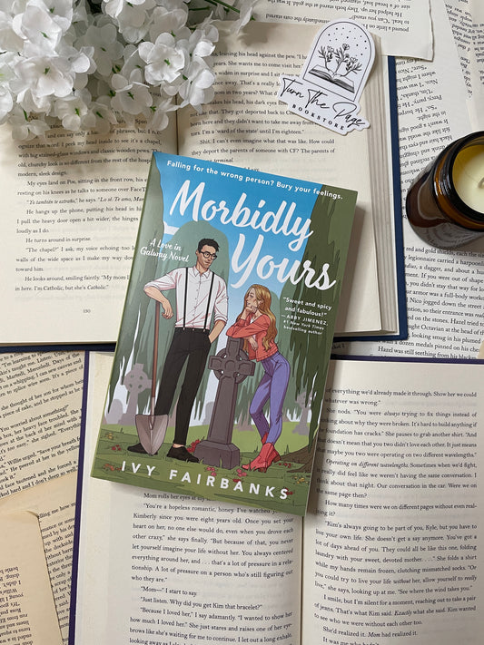 Morbidly Yours by Ivy Fairbanks