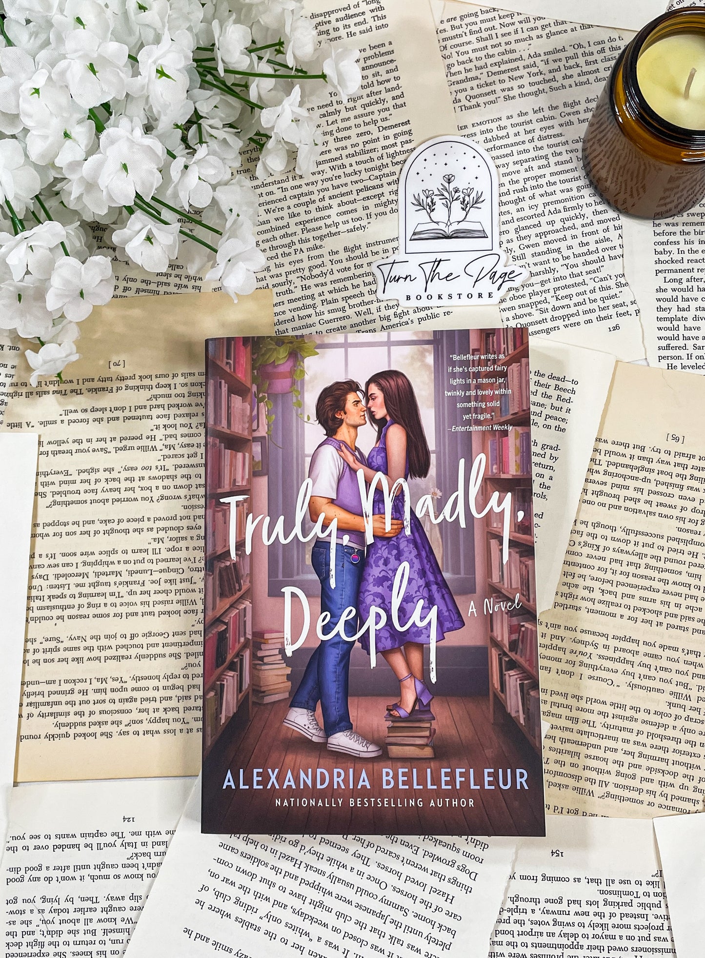 Truly, Madly, Deeply by Alexandria Bellefleur