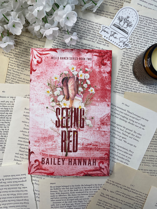 Seeing Red by Bailey Hannah