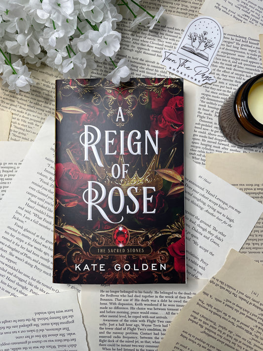 A Reign of Rose by Kate Golden