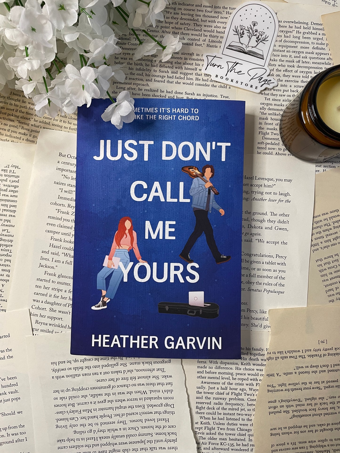 Just Don't Call Me Yours by Heather Garvin