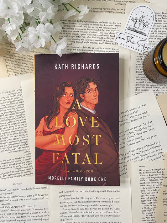 A Love Most Fatal by Kath Richards