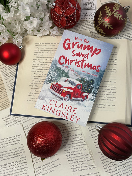 How The Grump Saved Christmas by Claire Kingsley