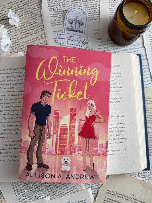 The Winning Ticket by Allison A. Andrews