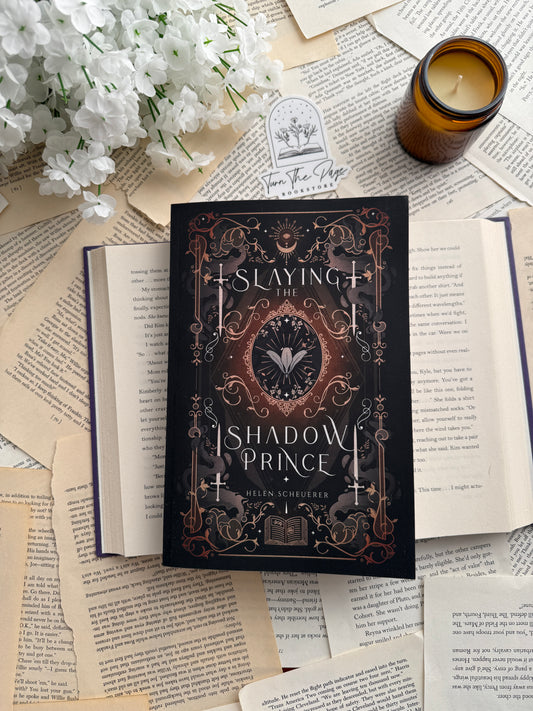 Slaying the Shadow Prince by Helen Scheuerer