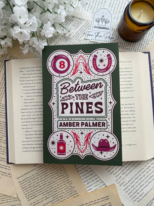 Between the Pines by Amber Palmer