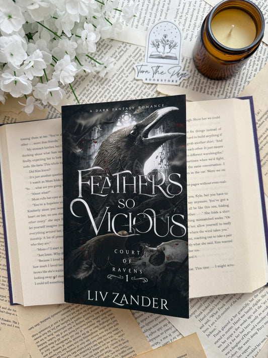 Feathers So Vicious by Liv Zanders