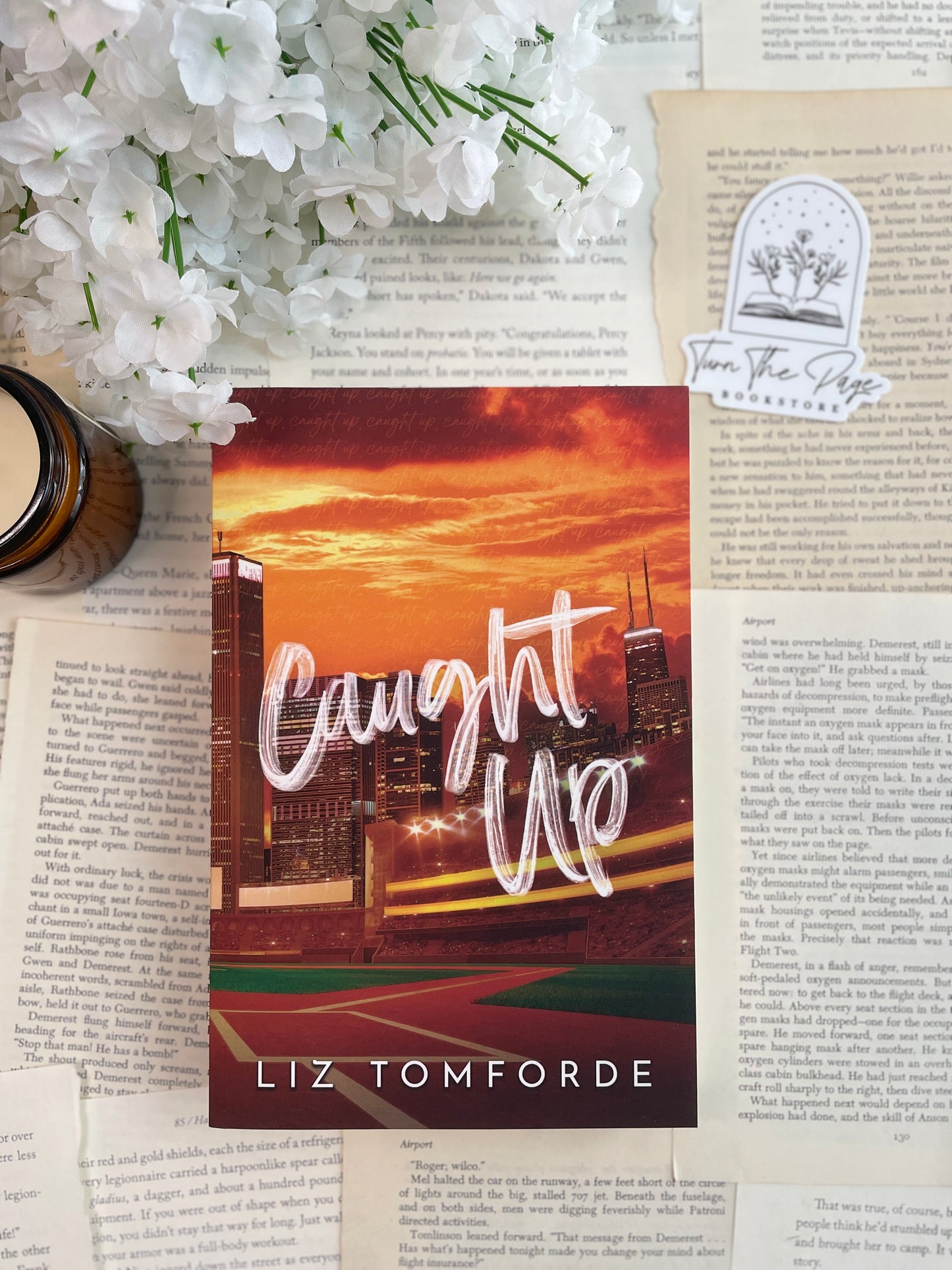 Caught Up by Liz Tomforde